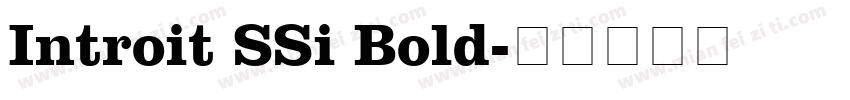 Introit SSi Bold字体转换